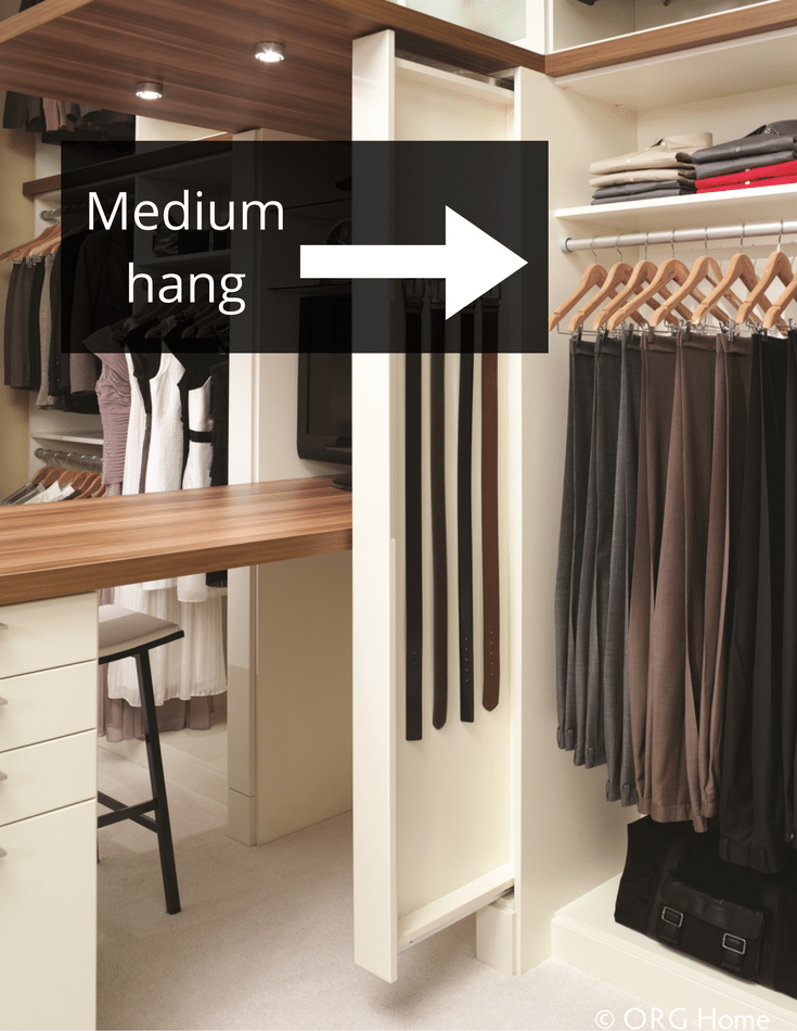 Medium hanging sections work for pants hung at the cuff and sports coats