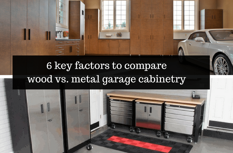 6 key factors to compare wood to metal garage cabinets | Innovate Home Org Columbus Ohio