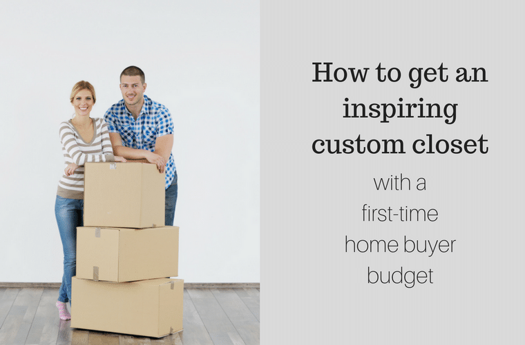 How to get an inspiring custom closet on a first time home buyer budget | Innovate Home Org Columbus Ohio