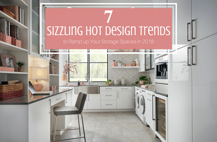 7 sizzling hot design trends to ramp up your storage spaces in 2018 | Innovate Home Org | #storagetrends #closetdesign #closetstorage