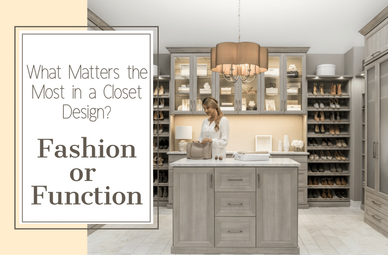 What Matters most in a Closet Design - Fashion or Function | Innovate Home Org | #ClosetDesign #WalkInCloset #DreamCloset