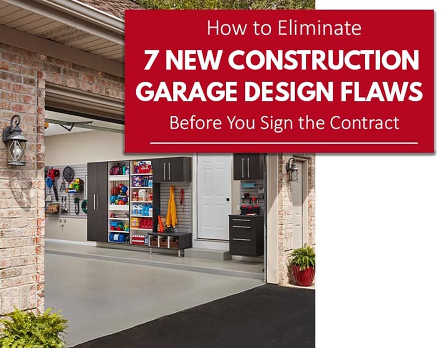 Opening image How to Eliminate 7 New Constructin Design Flaws | Innovate Home Org | #GarageStorage #StorageSolutions #GarageProblems