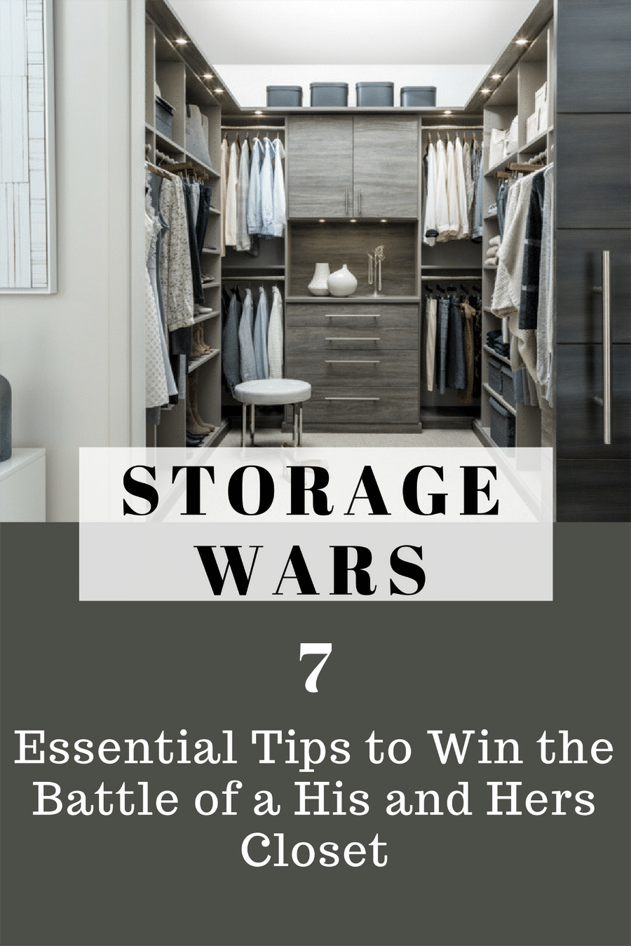 Step 9 His and hers closet design strategies Columbus Ohio | Innovate Home Org | #Storage #OrganizationStorage #StorageWars