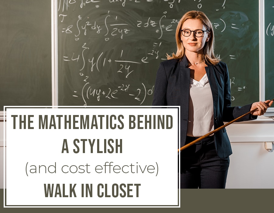 Opening image the mathematics behind a stylish cost effective walk in closets | Innovate home org | #Closets #organization #WalkInCloset #StorageOptions