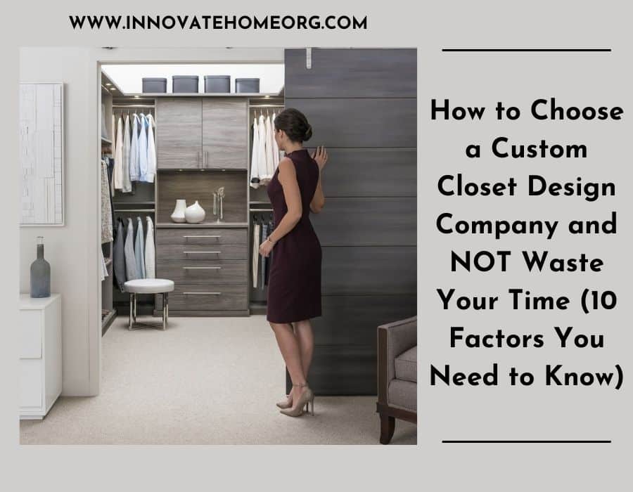 Blog Post - Opening image - How to Choose a Custom Closet Design Company Columbus | Innovate Home Org #Closet #DreamCloset #ClosetDesign