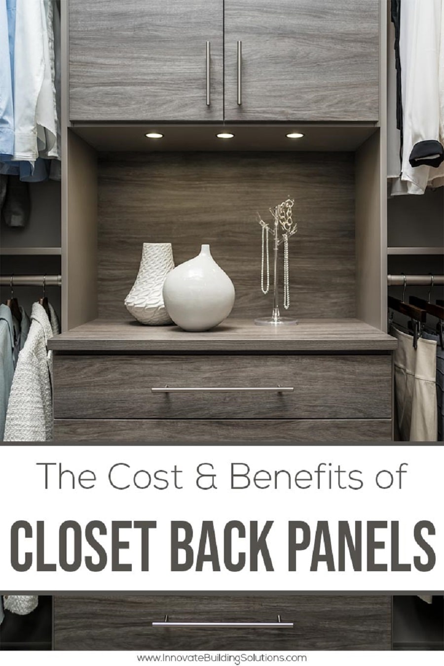 Idea 7 pros cons custom closet back panels columbus, oh | Innovate Home Org #CustomCloset #Closet #ClosetDesign