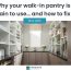 Why your walk in pantry is a pain to use… and how to fix it