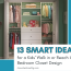 13 Smart Ideas for a Kids Walk in or Reach In Bedroom Closet Design
