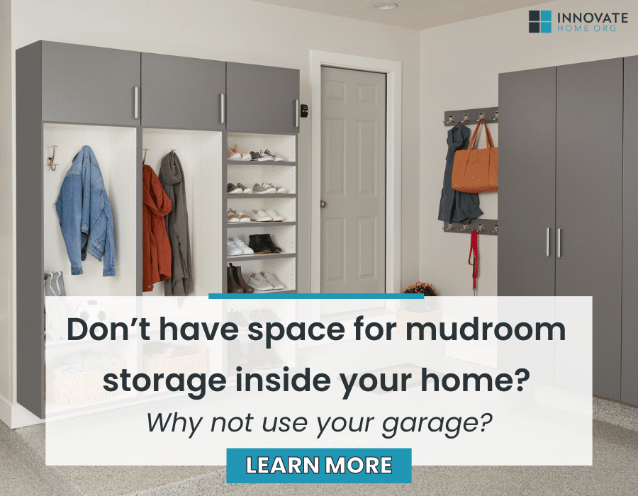 Don’t have space for mudroom storage inside your home Why not use your garage | Innovate Home Org | columbus closet storage | organization Systems | garage storage organization