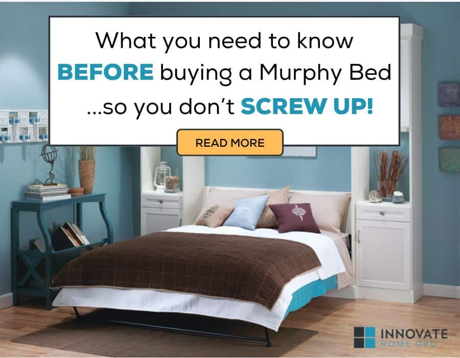 What you need to know BEFORE buying a Murphy Bed … so you don’t SCREW UP! | Innovate Home Org | Columbus Ohio | Columbus Murphy Bed | Wall Bed | Columbus Condo Murphy Bed